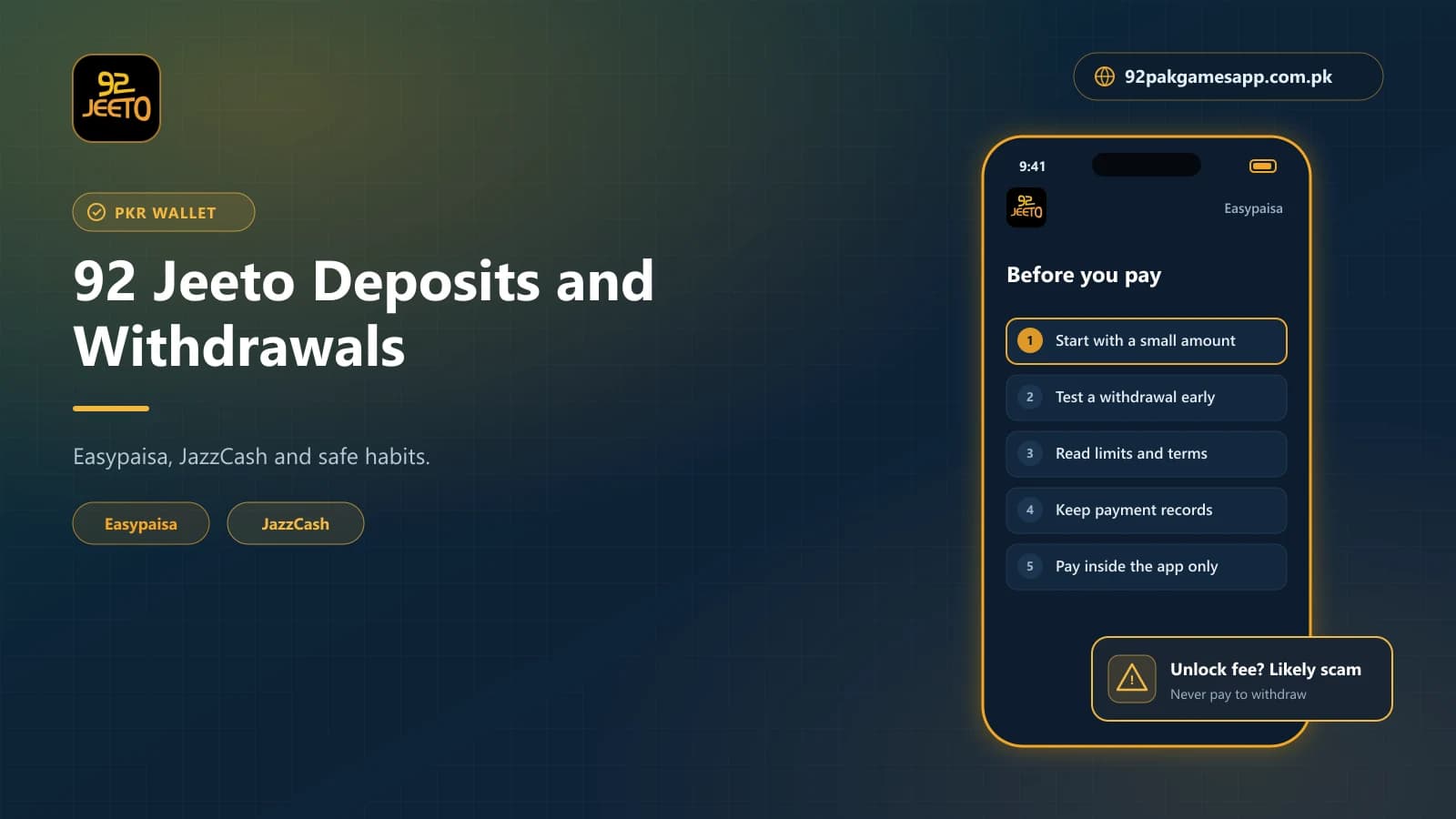 92 Jeeto PKR deposit and withdrawal safety tips for Easypaisa and JazzCash users