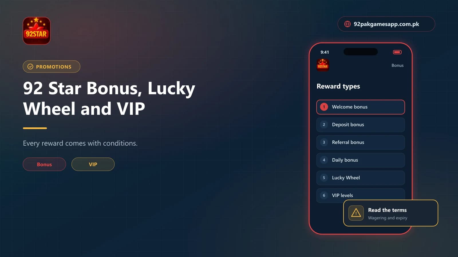 92 Star bonus types shown as a list: welcome, deposit, referral, daily, Lucky Wheel and VIP rewards