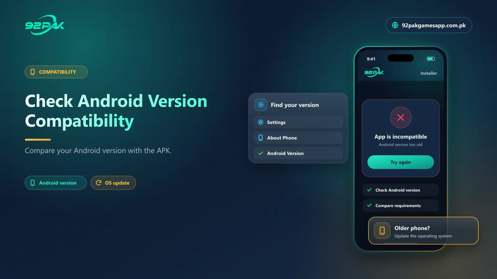 Android showing an incompatible app error because the Android version is older than the 92 Pak Game APK requires