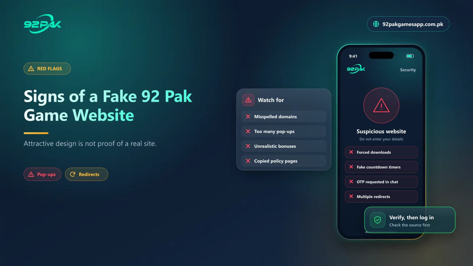 Signs of a Fake 92 Pak Game Website Warning signs of a fake 92 Pak Game website: pop-ups, forced downloads, fake timers and OTP requests