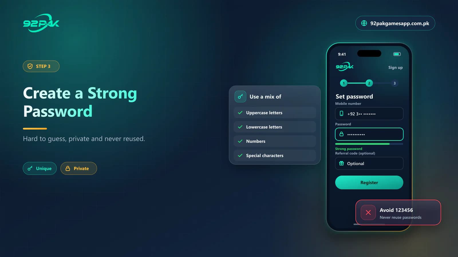 Create a Strong 92 Pak Game Password Creating a strong 92 Pak Game password with uppercase, lowercase, numbers and special characters